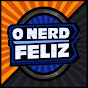 O Nerd Feliz